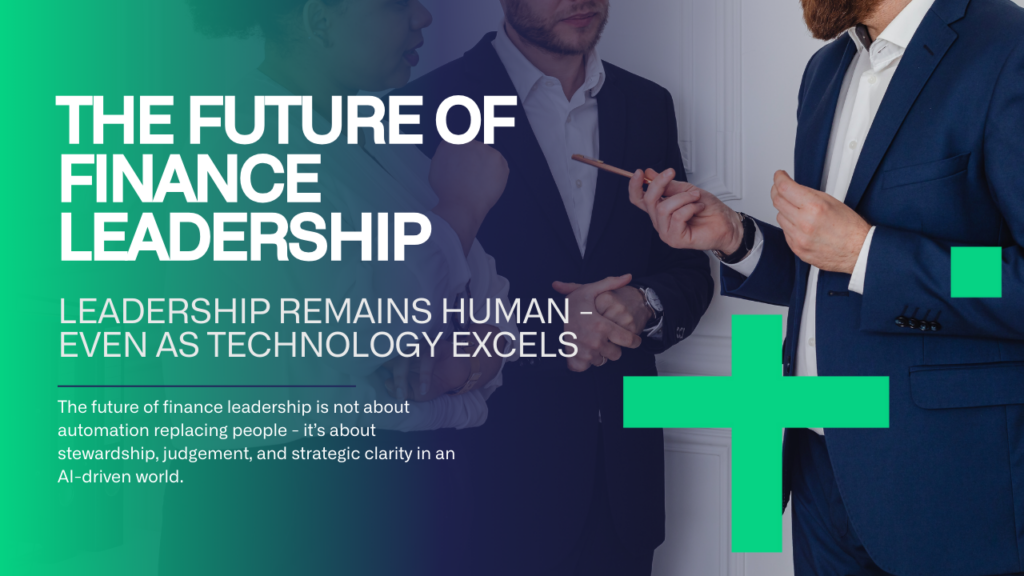 Future of finance leadership combining human judgement and AI tools